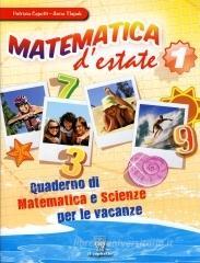Matematica d'estate. Per la Scuola media vol.1 Matematica d'estate. Per la Scuola media vol.1