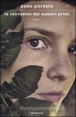 La solitudine dei numeri primi. eBook
