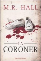 La coroner La coroner