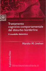 Trattamento cognitivo-comportamentale del disturbo borderline Trattamento cognitivo-comportamentale del disturbo borderline