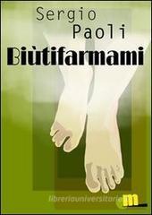 Biùtifarmami. eBook