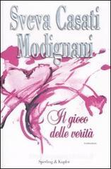 Il gioco delle verità Il gioco delle verità