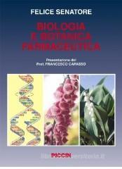 Biologia cellulare e botanica farmaceutica Biologia cellulare e botanica farmaceutica