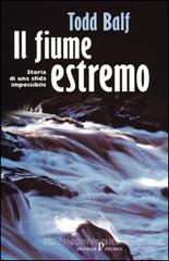 Il fiume estremo Il fiume estremo