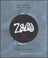 Zelig. 25 anni di risate Zelig. 25 anni di risate