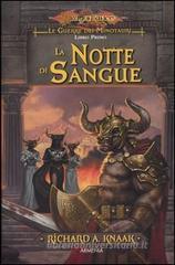 La notte di sangue. Le guerre dei minotauri. DragonLance vol.1