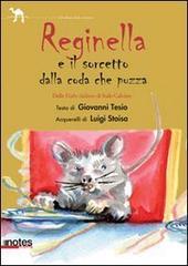 Reginella e il sorcetto con la coda che puzza Reginella e il sorcetto con la coda che puzza