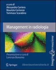 Management in radiologia