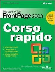 Microsoft Office FrontPage 2003. Corso rapido