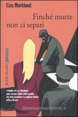 Finch� morte non ci separi