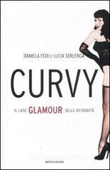 Curvy. Il lato glamour delle rotondit�