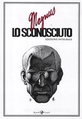 Lo sconosciuto. Ediz. integrale Lo sconosciuto. Ediz. integrale