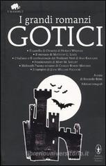 I grandi romanzi gotici. eBook
