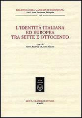 L' identit� italiana ed europea tra Sette e Ottocento