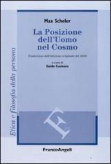 La posizione dell'uomo nel cosmo. Traduzione dall'edizione originale del 1928 La posizione dell'uomo nel cosmo. Traduzione dall'edizione originale del 1928
