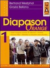 Diapason orange. Lectures de sp�cialit�-Livre de l'�l�ve-Fichier de l'�l�ve. Per le Scuole superiori vol.2