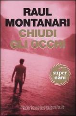 Chiudi gli occhi