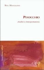 Pinocchio. Analisi e interpretazione Pinocchio. Analisi e interpretazione