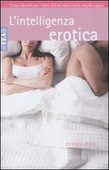 L' intelligenza erotica L' intelligenza erotica
