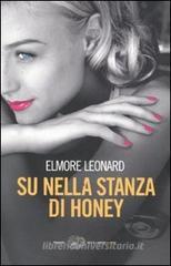 Su nella stanza di Honey Su nella stanza di Honey