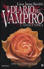 Il diario del vampiro - L�anima nera. eBook