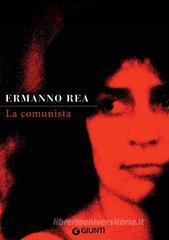 La comunista. Due storie napoletane La comunista. Due storie napoletane