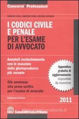 I codici civile e penale per l'esame di avvocato I codici civile e penale per l'esame di avvocato