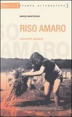 Riso amaro. Racconti padani Riso amaro. Racconti padani