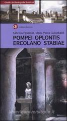 Pompei, Oplontis, Ercolano, Stabiae Pompei, Oplontis, Ercolano, Stabiae