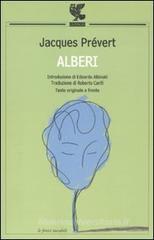 Alberi. Testo francese a fronte Alberi. Testo francese a fronte