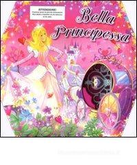 Bella principessa. Con gadget