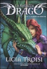 La ragazza drago. LAlbero di Idhunn. eBook
