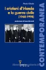 I cristiani d'Irlanda e la guerra civile (1968-1998)
