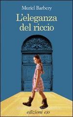 L' eleganza del riccio L' eleganza del riccio
