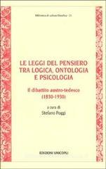 Le leggi del pensiero tra logica, ontologia e psicologia. Il dibattito austro-tedesco (1830-1930)