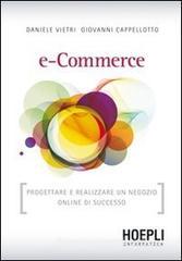 E-commerce. Progettare e realizzare un negozio online di successo