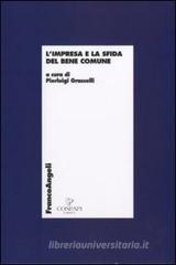 L' impresa e la sfida del bene comune