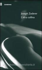 L' altra collina