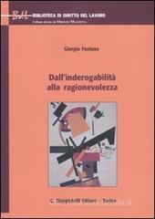 Dall'inderogabilit� alla ragionevolezza