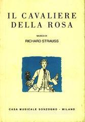 Il cavaliere della rosa Il cavaliere della rosa