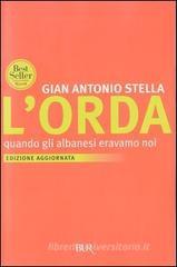 L orda. Quando gli albanesi eravamo noi. eBook
