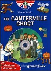 The Canterville ghost. Con traduzione e dizionario. Con CD Audio The Canterville ghost. Con traduzione e dizionario. Con CD Audio