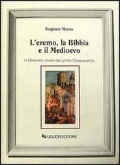 L' eremo, la Bibbia e il Medioevo in umanisti veneti del primo Cinquecento
