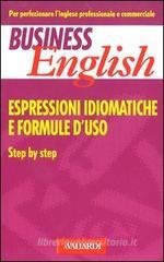 Espressioni idiomatiche e formule d'uso Espressioni idiomatiche e formule d'uso