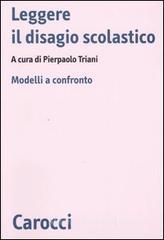 Leggere il disagio scolastico. Modelli a confronto Leggere il disagio scolastico. Modelli a confronto