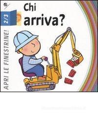 Chi arriva?