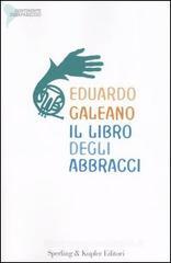 Il libro degli abbracci Il libro degli abbracci