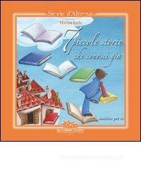 7 piccole storie che conosci gi�. Riscritte per te