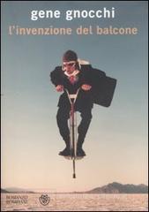 L' invenzione del balcone L' invenzione del balcone