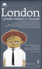I grandi romanzi e i racconti. Ediz. integrali I grandi romanzi e i racconti. Ediz. integrali